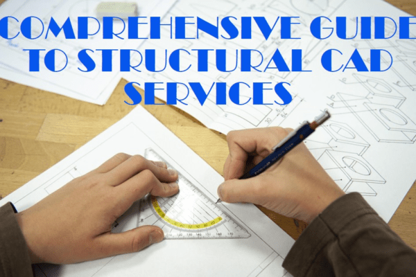 Structural CAD Services